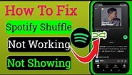 How To Fix Spotify Shuffle Not Working and Showing || shuffle button missing spotify 2022