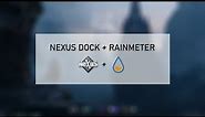 How to setup Nexus Dock & Rainmeter | Desktop customization | Windows 10 |