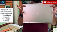 HP Elitebook 2570p Review - Buy in Pure Import Condition 100%