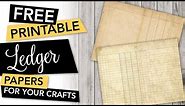 Free Printable Ledger Papers for Albums, Journals and other Paper Crafts | FREEBIE