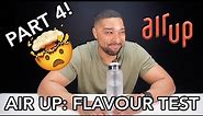 Air Up All Flavours Tested! | PART FOUR!