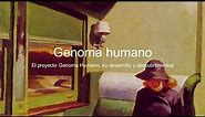 Genoma humano. El proyecto Genoma Humano, su desarrollo y descubrimientos