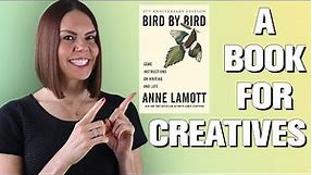 Book Review of Bird by Bird by Anne Lamott / Great Book for Creatives