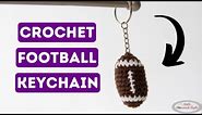 How to: CROCHET Football Keychain Pattern
