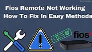 Why My Fios Remote Not Working? | 6 Ways to Fix It!