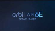 NETGEAR Orbi WiFi 6E | The World's Most Powerful WiFi System