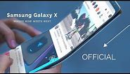Samsung Galaxy X "Foldable Smartphone" FIRST OFFICIAL TEASER!!!
