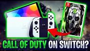 Can YOU Play Call Of Duty On The Nintendo Switch? (HUGE UPDATE)