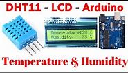 DHT11 Temperature and Humidity Sensor Arduino CODE with 16x2 LCD