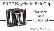 How to make a Leather Key Ring Belt Clip, FREE leather Pattern.