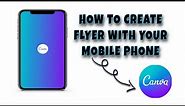 How To Create Flyers using Your Mobile phone.