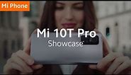 Mi 10T Pro is here! | #PowerYourCreativity