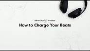 How to Charge Your Beats | Beats Studio3 Wireless