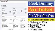 How to Book Dummy Air ticket for Visa for free | How to Book Dummy Flight ticket Free