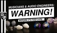 Best Earplugs for Audio Engineers & Musicians