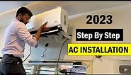 Split Air Conditioner Installation Step By Step (2023) | Actual Installation Cost