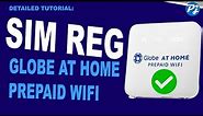 Paano I-Rehistro ang SIM ng Globe At Home Prepaid Wifi Modem B312-939 #simregistration #simreg