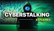 Cyber Stalking: The Dark Side Of The Internet