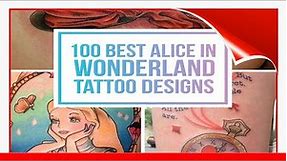 100+ Best Alice In Wonderland Tattoos !