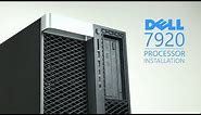 Dell Precision 7920 Processor Installation