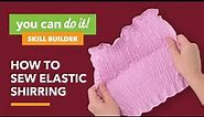 How to Sew Elastic Shirring