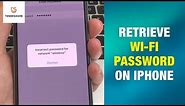 How to Recover Wi-Fi Password on iPhone