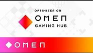Optimize your PC with Optimizer | OMEN Gaming Hub | OMEN