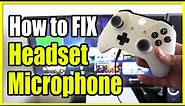 How to FIX Microphone & Headset on Xbox One Not Working (Fast Method!)