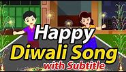 Diwali Song in English | Happy Diwali Wishes 2019 | Deepavali Songs For Children | Festival Songs