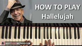 HOW TO PLAY - Leonard Cohen - Hallelujah (Piano Tutorial Lesson)