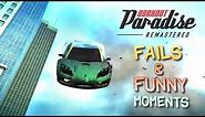 Burnout Paradise Remastered FAILS & FUNNY MOMENTS