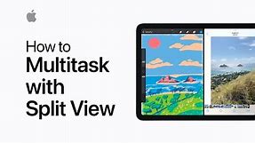 How to multitask with Split View on iPad | Apple Support