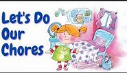 Doing My Chores | Short Stories for Children