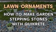 How to Make Garden Stepping Stones With Quikrete
