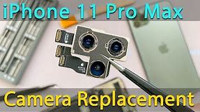 iPhone 11 Pro Max Rear Camera Replacement