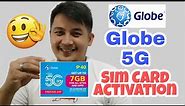 Globe 5G Sim card Activation with 1gb freebies || Easy Steps #globe5g #activation #simcard