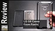Poetic Cases you can get now for the LG G6
