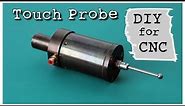 Making your own diy touch probe for cnc. Easy and accurate