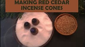 My Fire & Making Cedar Incense cones