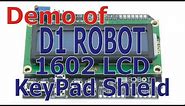 Demo D1 ROBOT LCD KeyPad Shield