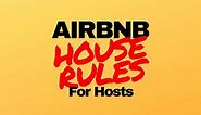 Airbnb House Rules: The Ultimate Guide to Crafting Policies (2024)