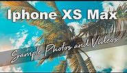 Iphone XS Max Sample Videos & Photos