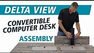 How to Assemble the Delta View (Computer Desk with Hidden Monitor by RightAngle)