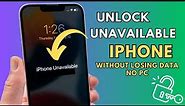 How To Unlock Unavailable iPhone Without Losing Data Without Computer !! Let’s Learn