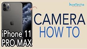 iPhone 11 Pro Max - Triple Camera Walk Through | Howtechs