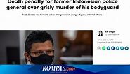 Ferdy Sambo Divonis Mati, Ini Jejak Kasus Pembunuhan Brigadir J