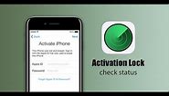 How check iCloud Activation Lock status by IMEI or serial