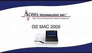GE MAC 2000 - EKG Machine - Soma Tech Intl