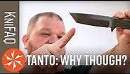 KnifeCenter FAQ #118: What is the Point of Tanto Knives? + Knife Legality, More!