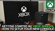 Xbox Series X - How to Set Up Your New Console / Quick Start Guide with iOS Xbox App